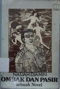 Ombak dan Pasir  (Sebuah Novel)