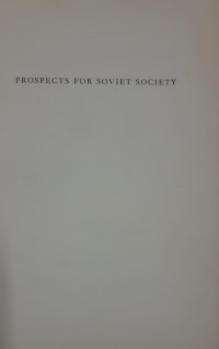 Prospects for Soviet Society