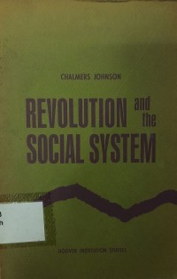 Revolution and the Social System