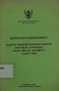 Ketetapan-ketetapan Majelis Permusyawaratan Rakyat Republik Indonesia Hasil Sidang Istimewa Tahun 1998