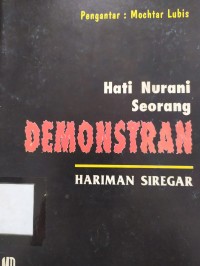 Hati Nurani Seorang Demonstran