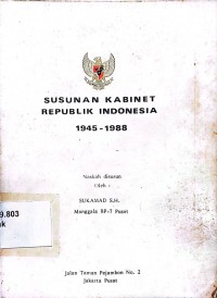 Susunan Kabinet Republi Indonesia 1945 - 1988