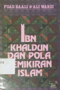 Ibn Khaldun dan Pola Pemikiran Islam