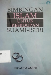 Bimbingan Islam untuk kehidupan suami-istri