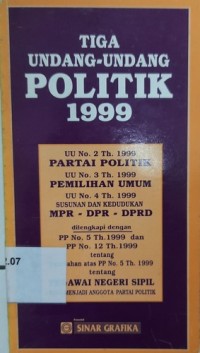 Tiga Undang-Undang Politik 1999