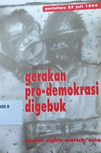 Gerakan pro-demokrasi digebuk