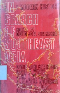 In Search of Southeast Asia: a modern history