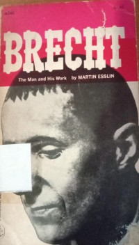 Brecht:The Man And His Work