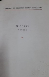 Mother: A Novel in Two Parts