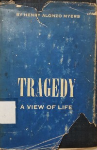 Tragedy: a View of Life