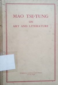 Mao Tse-Tung on Art And Literature