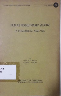 Film As Revolutionary Weapon: A Pedagogical Analysis