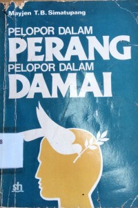 Pelopor dalam perang, Pelopor dalam damai