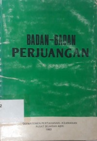 Badan - Badan Perjuangan