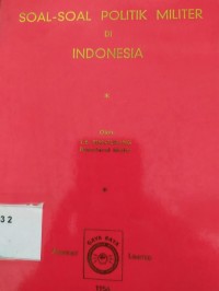Soal-soal Politik Militer di Indonesia