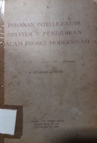 Peranan Intelligentsia Militer & Pendidikan dalam Proses Modernisasi