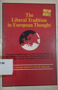 The Liberal Tradition in European Thought