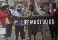 Life Must Go On : one year after tsunami in Aceh