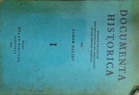 Documenta Historica: Sejarah Dokumenter dari Pertumbuhan dan Perdjuangan Negara Republik Indonesia