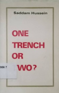 One Trench or Two?