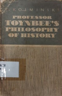 Professor Toynbee's Philosophy of History