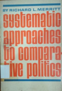 Systematic Approaches To Compara Tive Politics