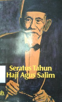 Seratus Tahun Haji Agus Salim