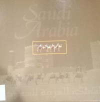 Saudi Arabia: views from the Kingdom