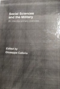 Social Sciences and The Military: an interdiciplinary overview