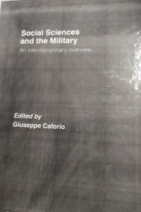 Social Sciences and The Military: an interdiciplinary overview