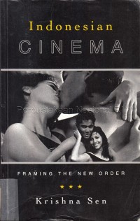 Indonesian Cinema Framing The New Order