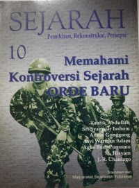 Sejarah Pemikiran, Rekonstruksi, Persepsi 10 Media Komunikasi Profesi Masyarakat Sejarawan Indonesia