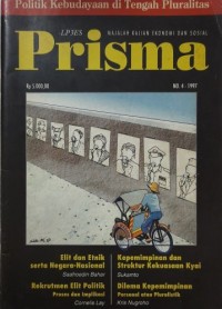 Prisma Majalah Pemikiran Sosial Ekonomi Nomor 4 Tahun XXVI April-Mei 1997