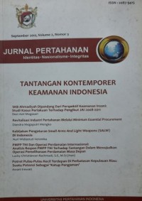 Jurnal Pertahanan Identitas, Nasionalisme, Integritas Mei 2012 Volume 2 Nomor 3: Tantangan Kontemporer Keamanan Indonesia