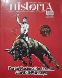 Historia Majalah Sejarah Populer Pertama di Indonesia, Masa Lalu Selalau Aktual Nomor 31 Tahun III 2016