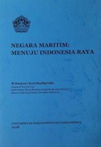 Negara Maritim: Menuju Indonesia Raya