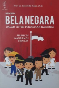 Redisain Belanegara dalam Sistem Pendidikan Nasional Perspektif Manajemen Stratejik