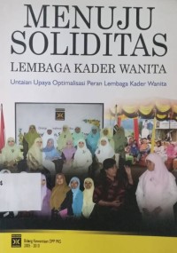 Menuju Soliditas Lembaga Kader Wanita