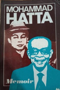 Mohammad Hatta : Memoir