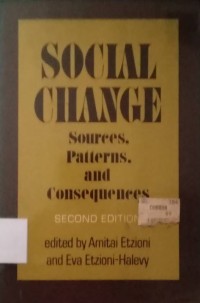 Social Change Sources, Patterns and Consequenees 2nd ed