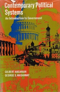 Contemporary Political Systems: an Introduction to Government