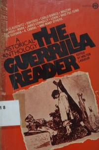 The Guerrilla Reader : : a historical anthology