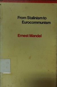 From Stalinism to Eurocommunism