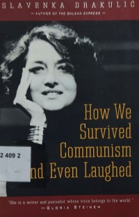 How We Survived Communism And Even Laughed