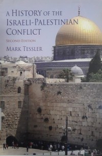 A History of The Israeli - Palestinian Conflict (second edition)
