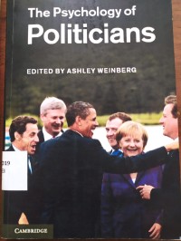The Psychology of Politicians