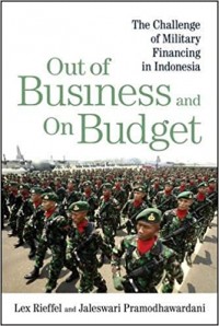 Out of business and on budget: the challenge of military financing in Indonesia