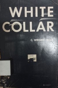 White Collar: the American middle classes