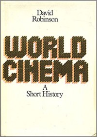 World Cinema. A Short History