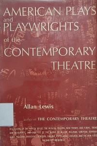 American plays and playwrights of the contemporary theatre